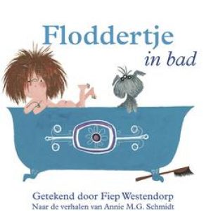 Floddertje in bad. Schmidt, Annie M.G., Paperback