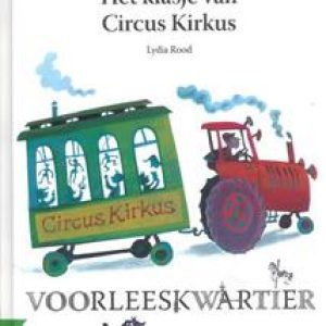 Het klasje van circus Kirkus: Groep 1-2. Voorleeskwartier, ROOD, L., Paperback
