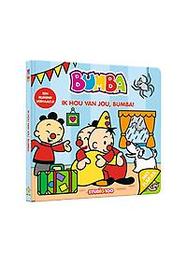 Ik hou van jou, Bumba!. Verhulst, Gert, Hardcover