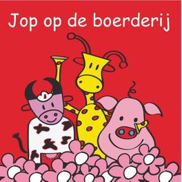 Jop op de boerderij. Knisperboekjes, Naalden, Esther, Paperback