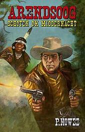 Schoten om middernacht. Paul Nowee, Paperback