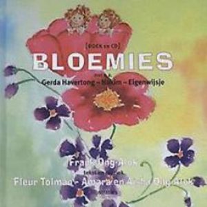 Bloemies. liedjes, verhalen en prenten voor kinderen van 0 tot 100 jaar, Ong-Alok, Frank, Hardcover