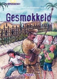 Gesmokkeld!. Spannend, Van Kaathoven, Netty, Hardcover