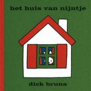 Het huis van Nijntje. Dick Bruna, Hardcover