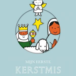mijn eerste kerstmis. Dick Bruna, onb.uitv.