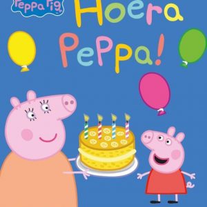 Peppa Pig – Hoera Peppa. Hardcover