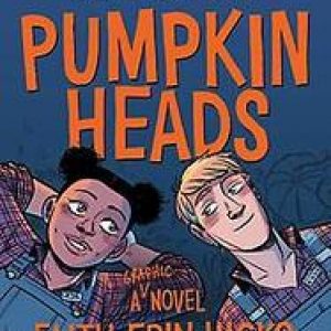 Pumpkinheads. Rowell, Rainbow, Paperback
